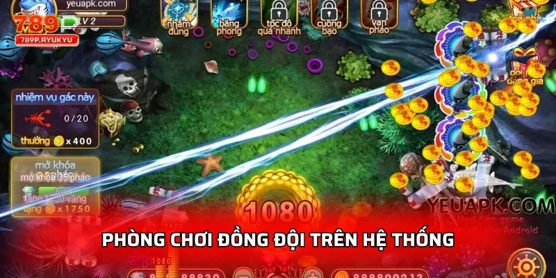 Phòng chơi đồng đội trên hệ thống