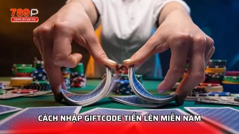 Hướng dẫn các thao tác cơ bản tiến hành nhập giftcode 